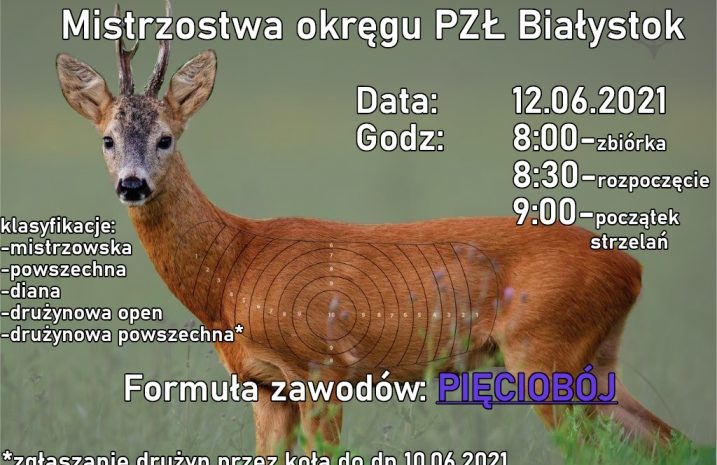 Mistrzostwa Okręgu w strzelaniach myśliwskich 12.06.2021 r.