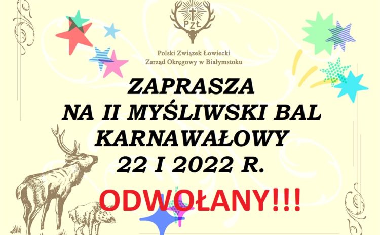 II Myśliwski Bal Karnawałowy – odwołany!